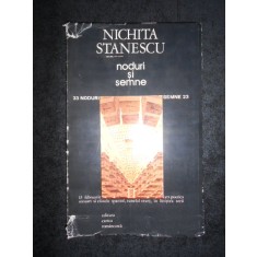 Nichita Stanescu - Noduri si semne 1984, prima editie, grafica Sorin Dumitrescu