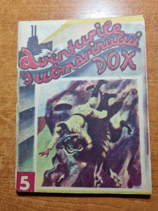 aventurile submarinului DOX - numarul 5