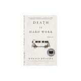 Death Is Hard Work