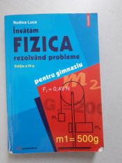 Invatam fizica rezolvand probleme - Rodica Luca foto