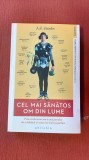 Cel mai sanatos om din lume - A.J. Jacobs