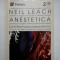 ANESTETICA - NEIL LEACH
