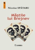 Masca lui Brejnev Paperback Brosat Editura Junimea Carti Beletristica Romane