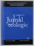 JURNAL TEOLOGIC , VOLUMUL 21 , NUMARUL 2 , 2022