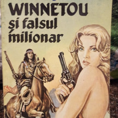 Karl May - Winnetou si falsul milionar (editia 1994)