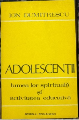 Ion Dumitrescu - Adelescentii foto
