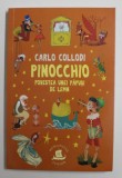 PINOCCHIO , POVESTEA UNEI PAPUSI DE LEMN de CARLO COLLODI , 2022, Humanitas