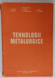 TEHNOLOGII METALURGICE de P. MOLDOVAN ...E. FLORIAN , 1984
