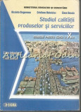 Studiul Calitatii Produselor Si Serviciilor - Nicoleta Singureanu