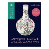 Miller&#039;s Antiques Handbook &amp; Price Guide 2020-2021
