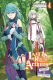 Last Round Arthurs (Light Novel) - Volume 4 | Taro Hitsuji