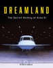 Dreamland: The Secret History of Area 51