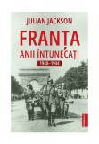 Franta. Anii intunecati 1940-1944 - Julian Jackson - Publisol