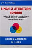 Cumpara ieftin Limba si literatura romana. Teorie si exercitii gramaticale, texte literare comentate pentru clasele VI-VIII - 1994 - Gheorghe Capsa (AD274)