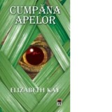 Cumpana apelor - Elizabeth Kay