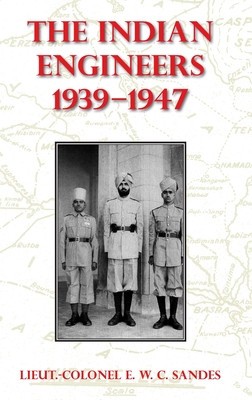 The Indian Engineers, 1939-47 foto