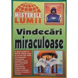 Vindecari miraculoase (Editia: 1998)