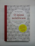 Cumpara ieftin O INIMA NEINFRICATA - DR.THUPTEN JINPA