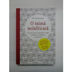 O INIMA NEINFRICATA - DR.THUPTEN JINPA