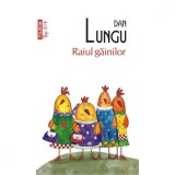 Raiul gainilor (Top 10) - Dan Lungu, Polirom