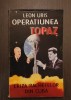 OPERATIUNEA TOPAZ - CRIZA RACHETELOR DIN CUBA - LEON URIS