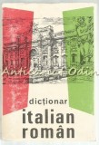 Mic Dictionar Italian-Roman - Alexandru Balaci, Gramar, 1993, 720 pagini, Bucuresti - Dictionar bilingv