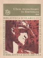 Clasa muncitoare in literatura, Volumul al II-lea foto