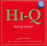 CD Pop: Hi-Q - Best of - Acustic ( original, stare foarte buna )