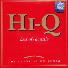 CD Pop: Hi-Q - Best of - Acustic ( original, stare foarte buna )