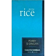 Ben Rice - Pobby si Dingan