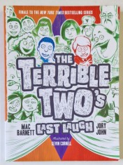 THE TERRIBLE TWO &#039;S , LAST LAUGH by MAC BARNETT and JORY JOHN , illustrated by KEVIN CORNELL , 2019