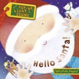 Hello Santa | Jenny Broom, Templar Publishing
