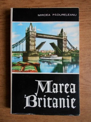 Mircea Padureleanu - Marea Britanie foto