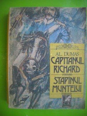 HOPCT CAPITANUL RICHARD/STAPINUL MUNTELUI-AL DUMAS EDIT C ROM 1989 -542 PAGINI foto