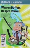 Cumpara ieftin Warren Buffett. Despre afaceri - 2011 - Richard J. Connors (D171), Curtea Veche