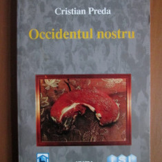 Cristian Preda - Occidentul nostru