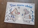 Cumpara ieftin THE SNOW CHILD, A RUSSIAN TALE, 1978 * FRUMOS ILUSTRATA