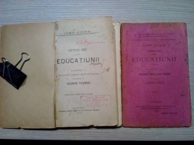 CARTEVA IDEI ASUPRA EDUCATIUNII - 2 Vol. - Iohn Loke - 1912, 157p./1920, 115p. foto
