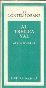 Al treilea val - Alvin Toffler foto