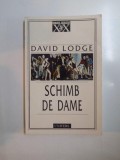 SCHIMB DE DAME de DAVID LODGE , 1995