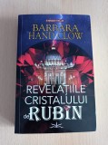 Barbara Hand Clow - Revelatiile cristalului de rubin