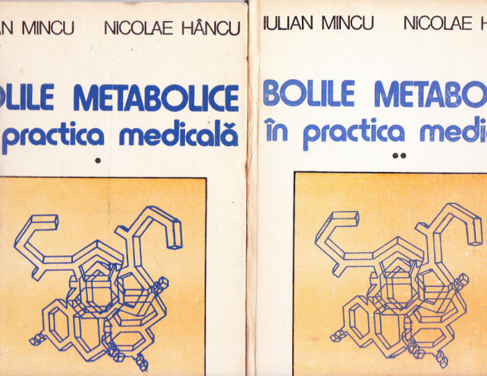 BOLILE METABOLICE IN PRACTICA MEDICALA VOL 1 SI 2