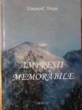 Impresii Memorabile - Poezii | Emanoil Tereja | Editura Pim 2017 | Carte Poezie Romana