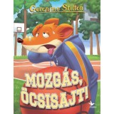 Mozg&aacute;s, &Ouml;csisajt! - Geronimo Stilton