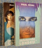 Misterele Londrei - Feval, editie prescurtata, versiune romaneasca Vlad Musatescu, Ed Universul Familiei, 1992