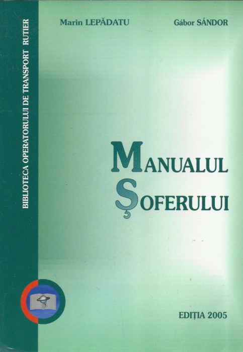 AS - LEPADATU MARIN - MANUALUL SOFERULUI