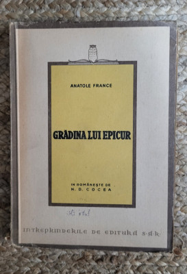 ANATOLE FRANCE - GRADINA LUI EPICUR (1946) foto