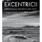 Excentricii, Ovidiu Raetchi - Editura Art