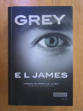 E. L. James - Grey. Cincizeci de umbre ale lui Grey