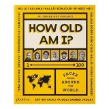 How Old Am I? 1-100 Faces from Around the World